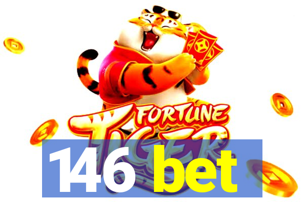 146 bet